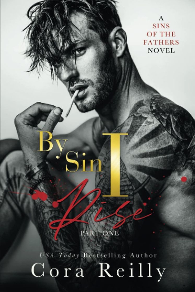 Book By Sin I Rise: Part one: Sins of the Fathers: 1