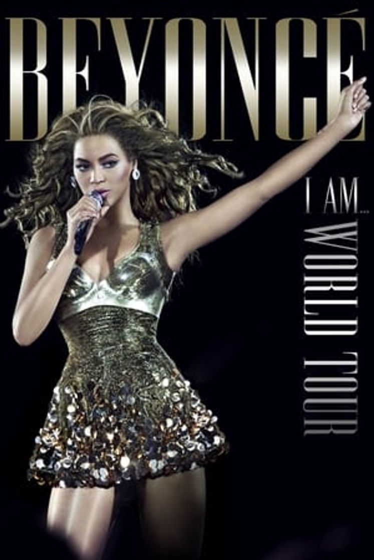 Movie Beyoncé: I Am... World Tour