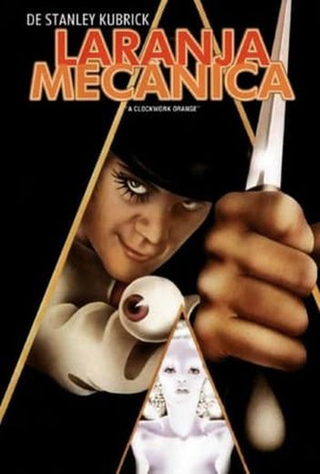 A Clockwork Orange