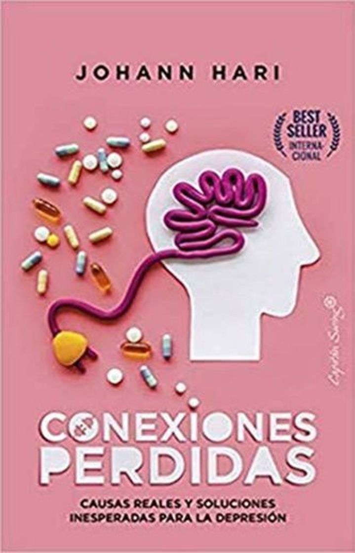 Libro Conexiones perdidas: Causas reales y soluciones inesperadas para la depresión