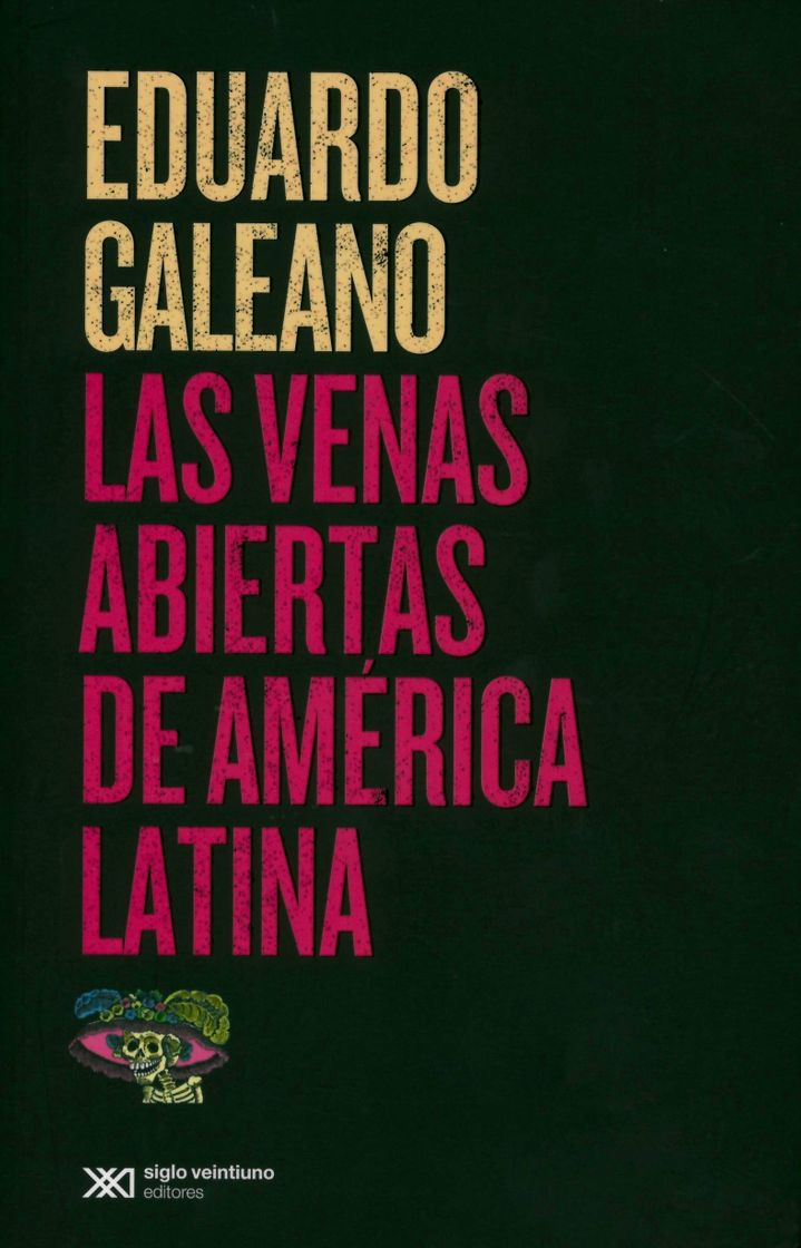 Libro Las Venas Abiertas de América Latina