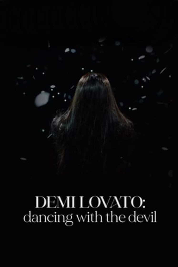 Serie Demi Lovato: Bailando con el diablo