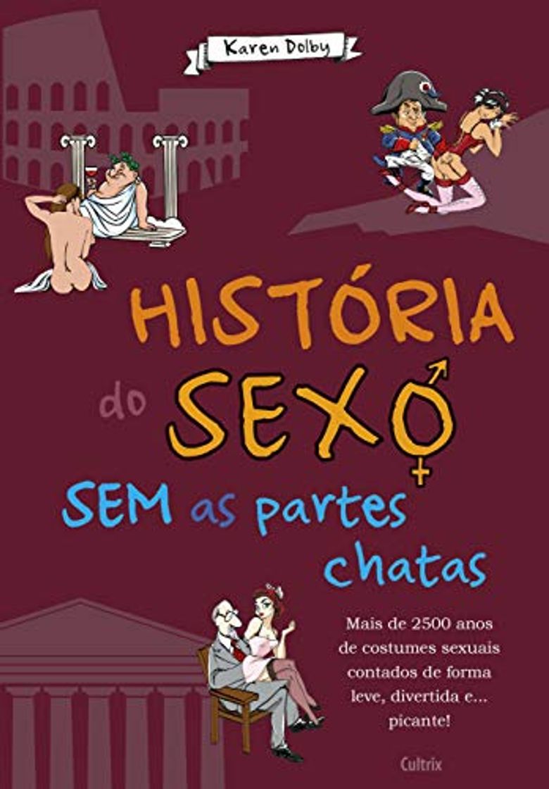 Libro Historia do Sexo sem as Partes Chatas