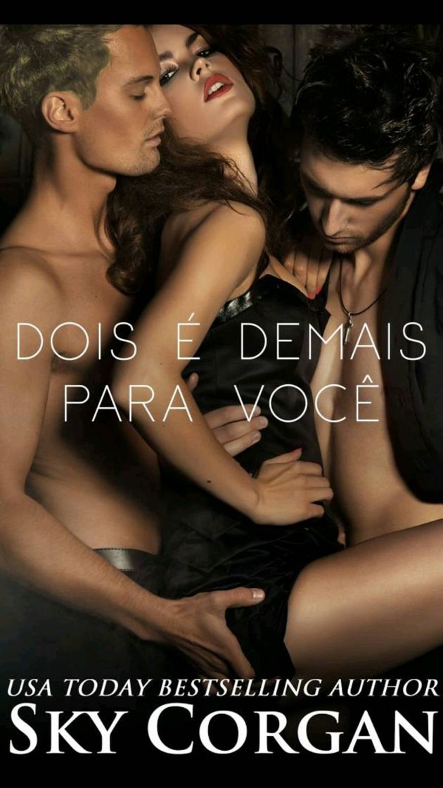 Moda Dois É Demais Para Você by Sky Corgan - Books on Google Play