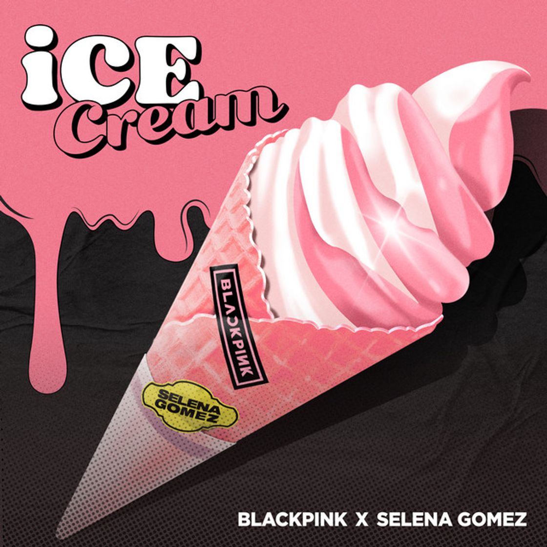 Music Ice Cream - BLACKPINK x Selena Gomez