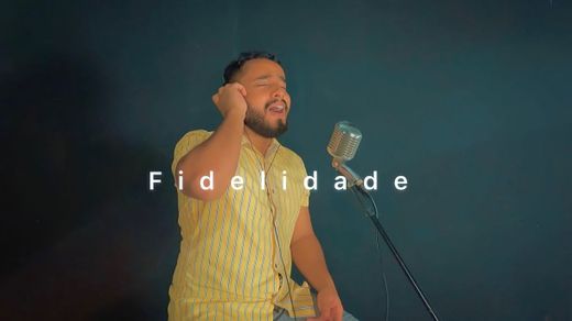 Fidelidade - Gabriel Henrique (Cover)