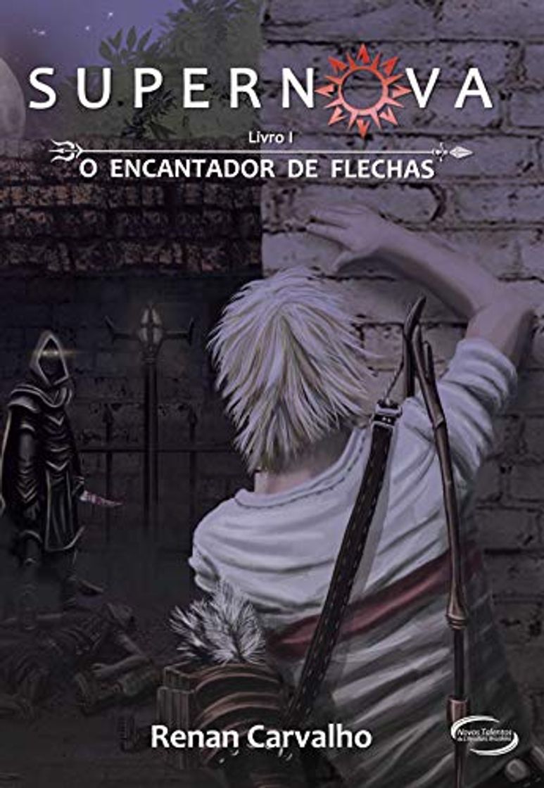 Books Supernova: O encantador de flechas