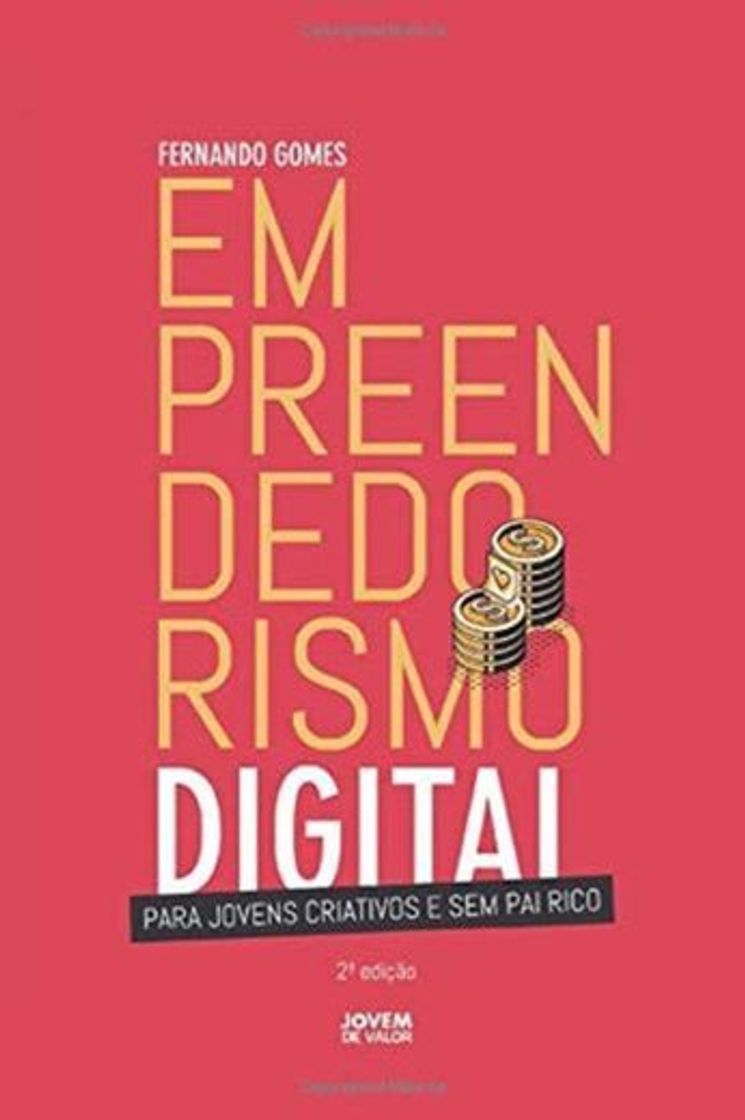 Libro EMPREENDEDORISMO DIGITAL: Para jovens criativos e sem pai rico