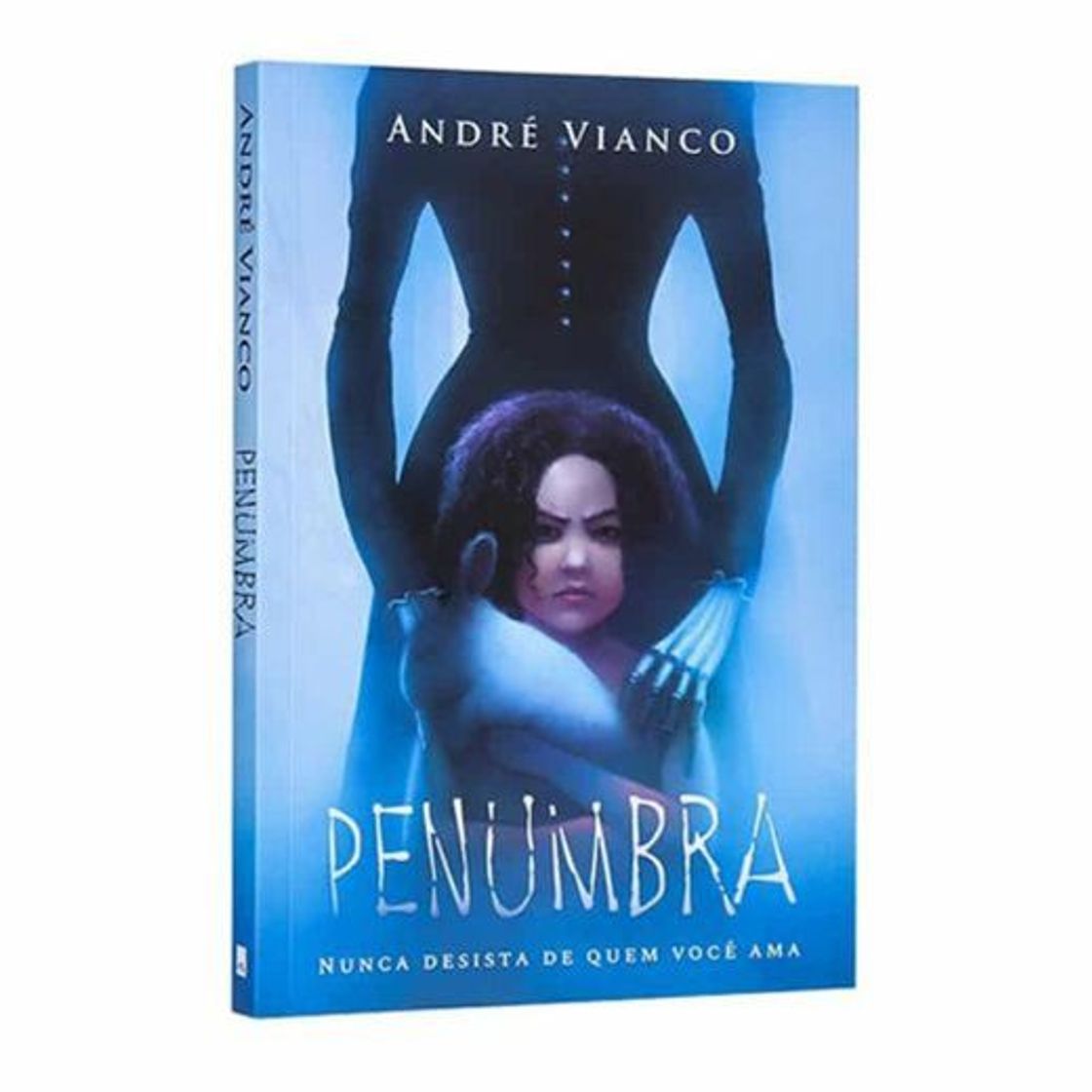 Libros Penumbra: Nunca desista de quem você ama - André Vianco