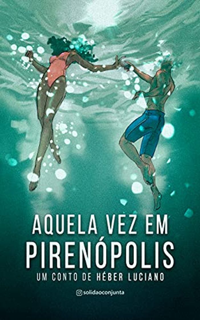 Book Aquela Vez em Pirenópolis - Héber Luciano