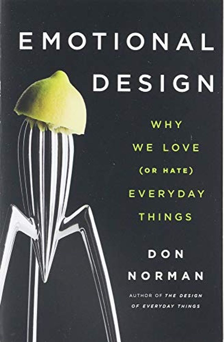 Book Emotional Design: Why We Love