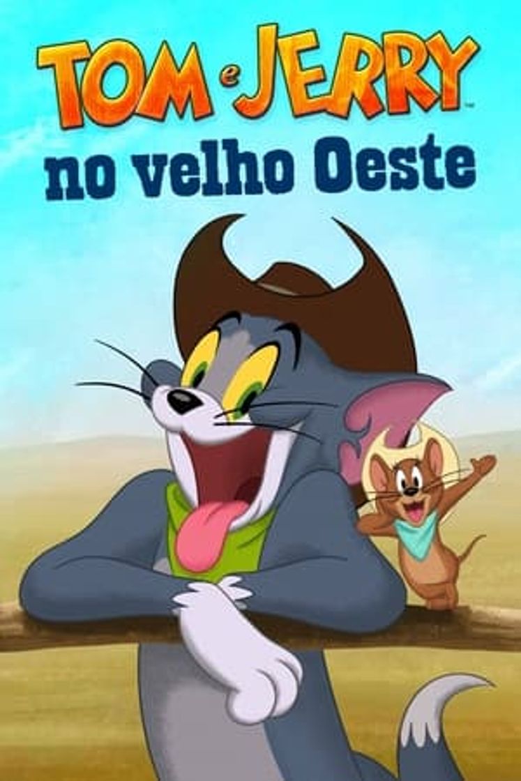 Película Tom y Jerry: ¡Arriba, vaquero!