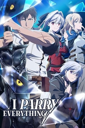 Serie I Parry Everything!
