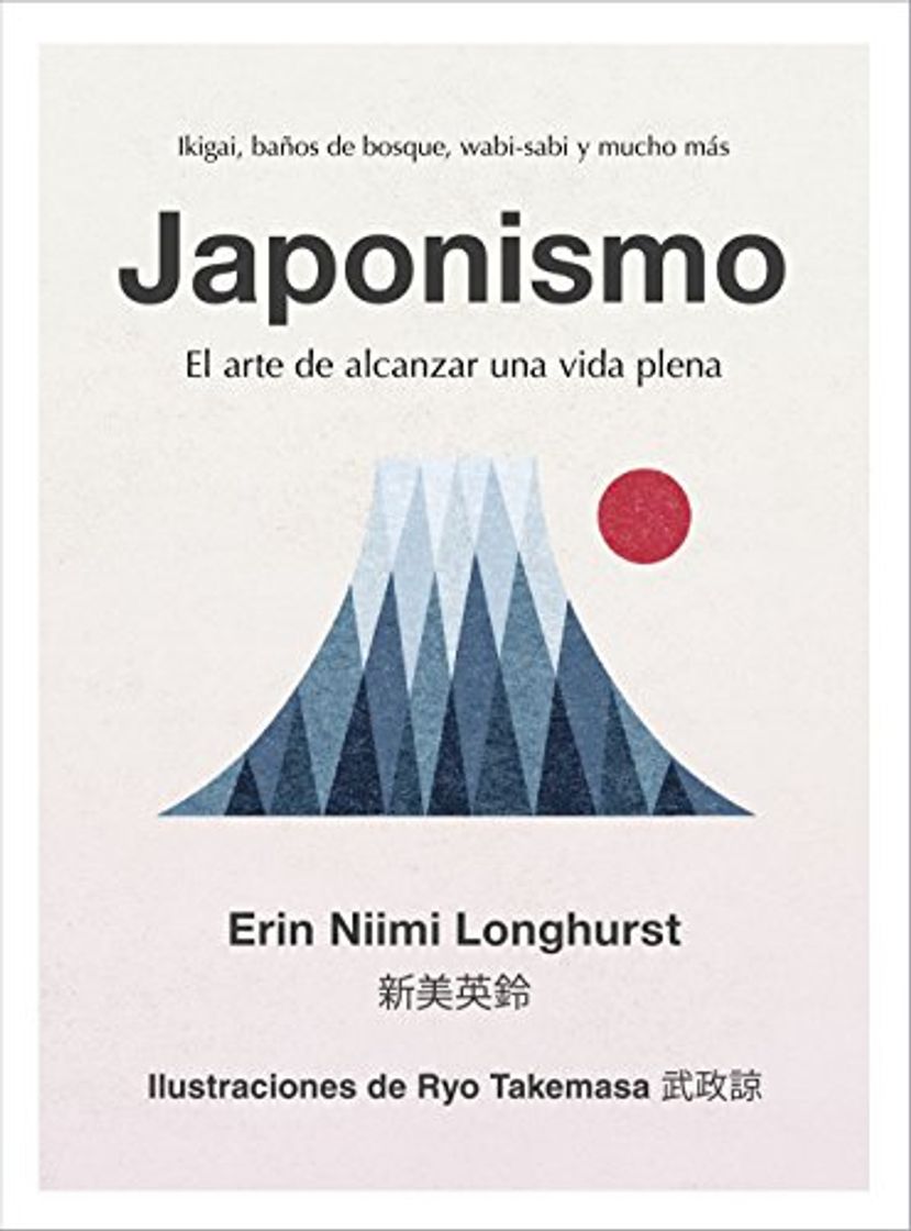 Libros Japonismo: El arte de alcanzar una vida plena