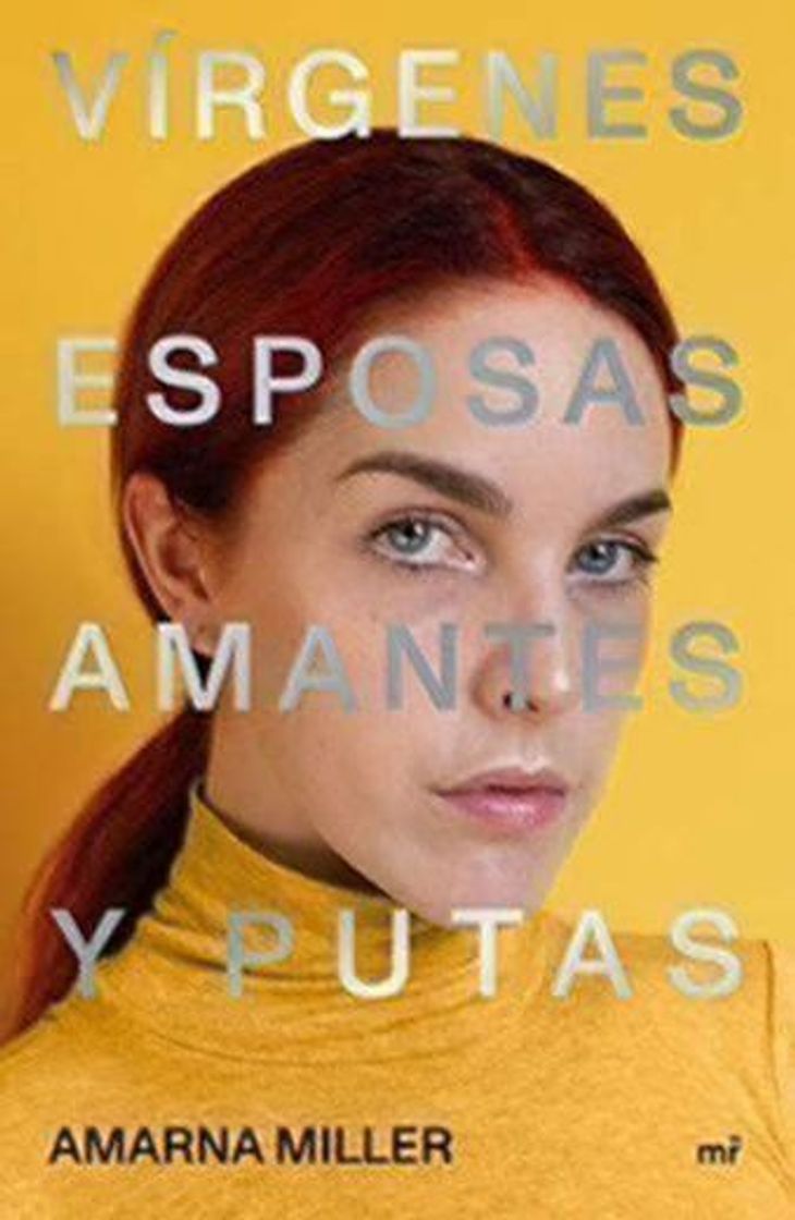 Book Vírgenes, esposas, amantes y putas