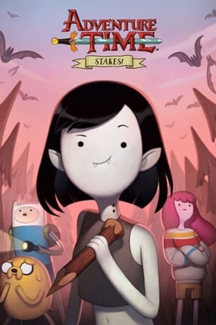 Movie Adventure Time: Stakes