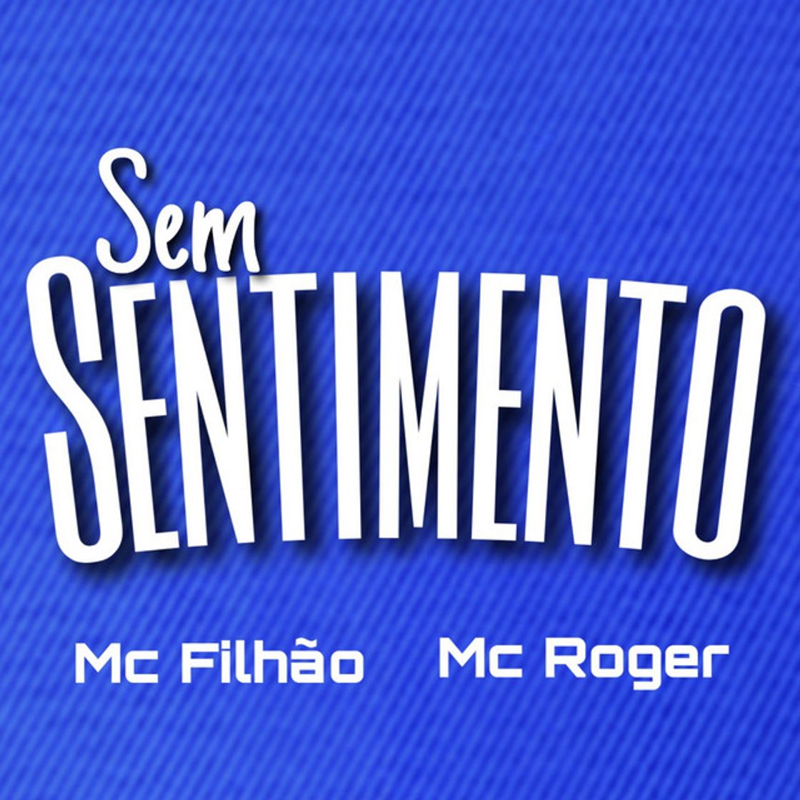 Canción Sem Sentimento