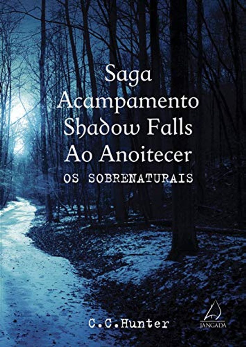 Book Saga Acampamento Shadow Falls ao Anoitecer