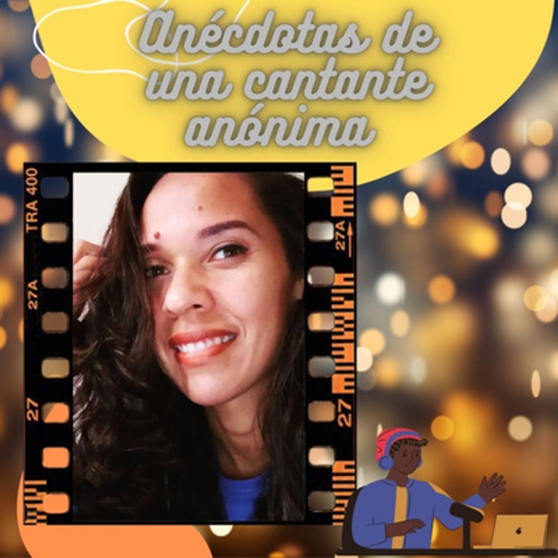 Canción Anécdotas de una Cantante Anónima El Podcast