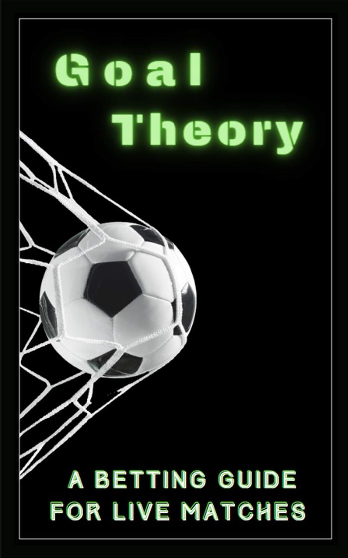 Fashion Goal Theory - ebook Betting Guide