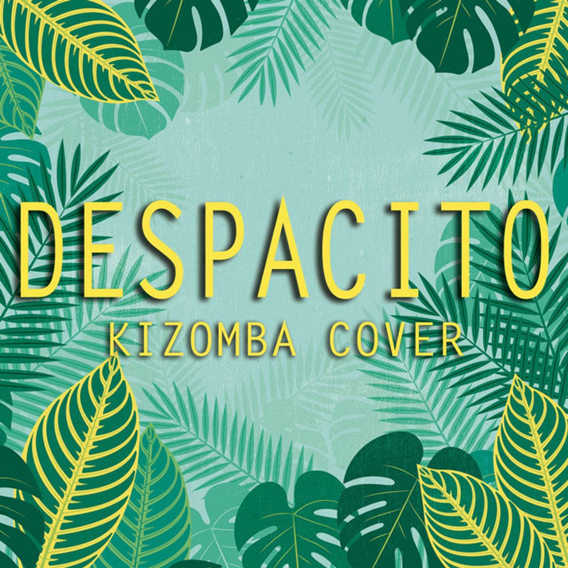 Music Despacito
