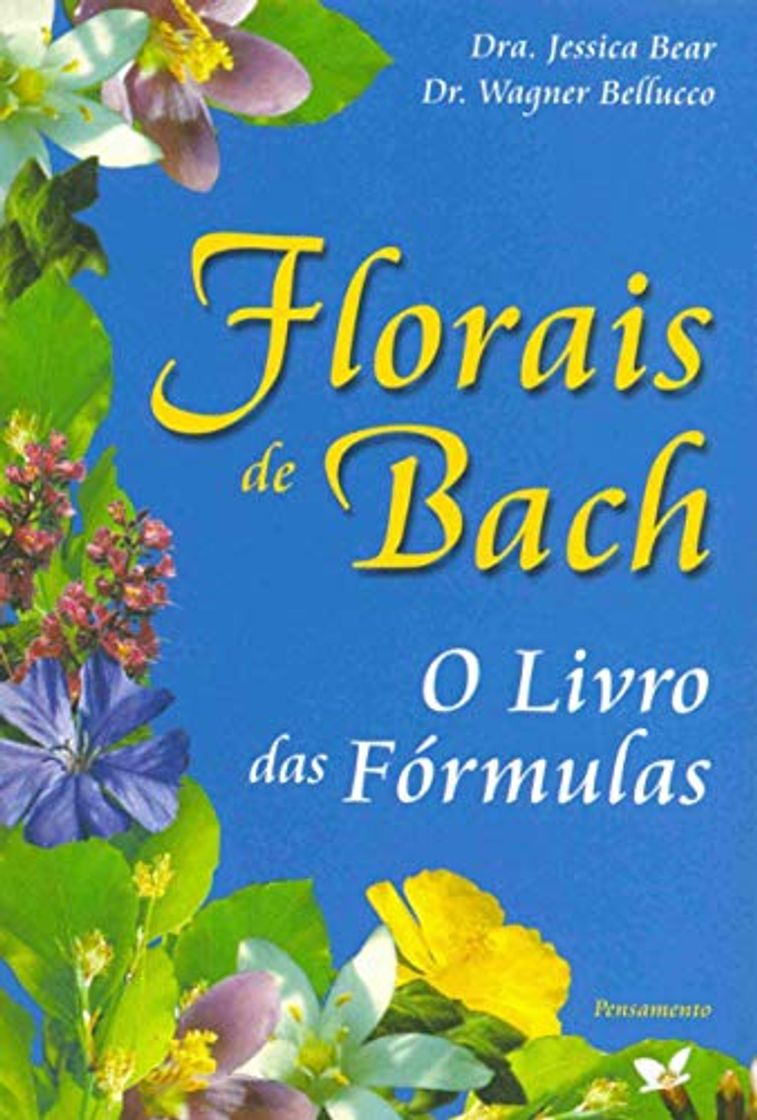 Book Florais de Bach. O Livro das Formulas
