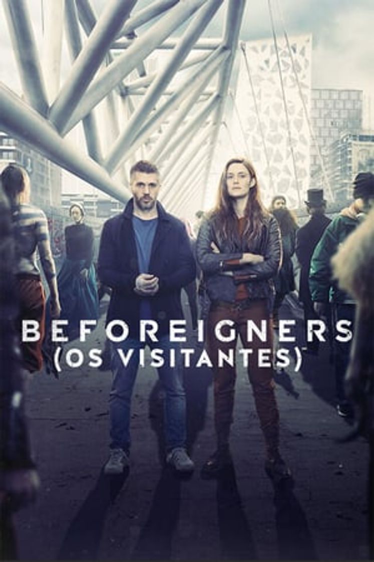 Serie Beforeigners (Los visitantes)