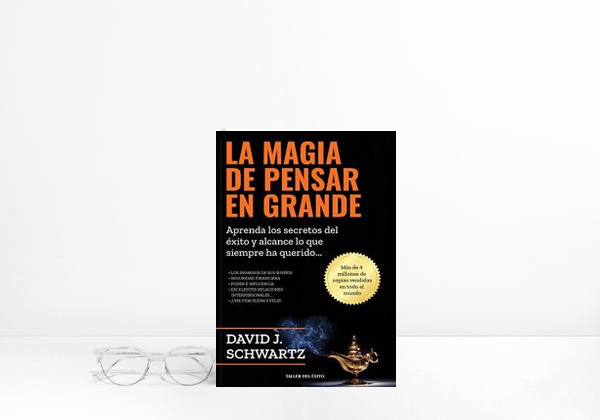 Livro La magia de pensar en grande