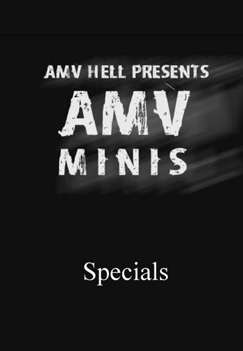 AMV Minis