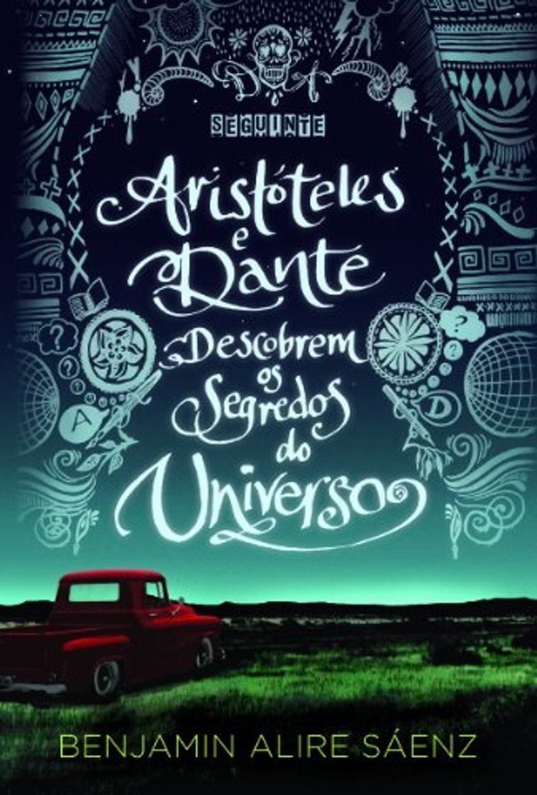 Book Aristóteles e Dante Descobrem os Segredos do Universo