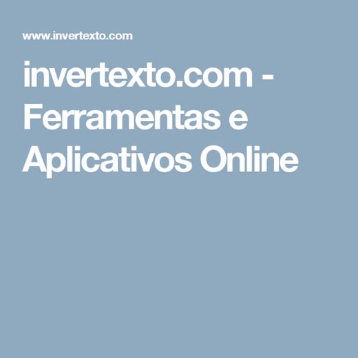 invertexto.com - Ferramentas e Aplicativos Online