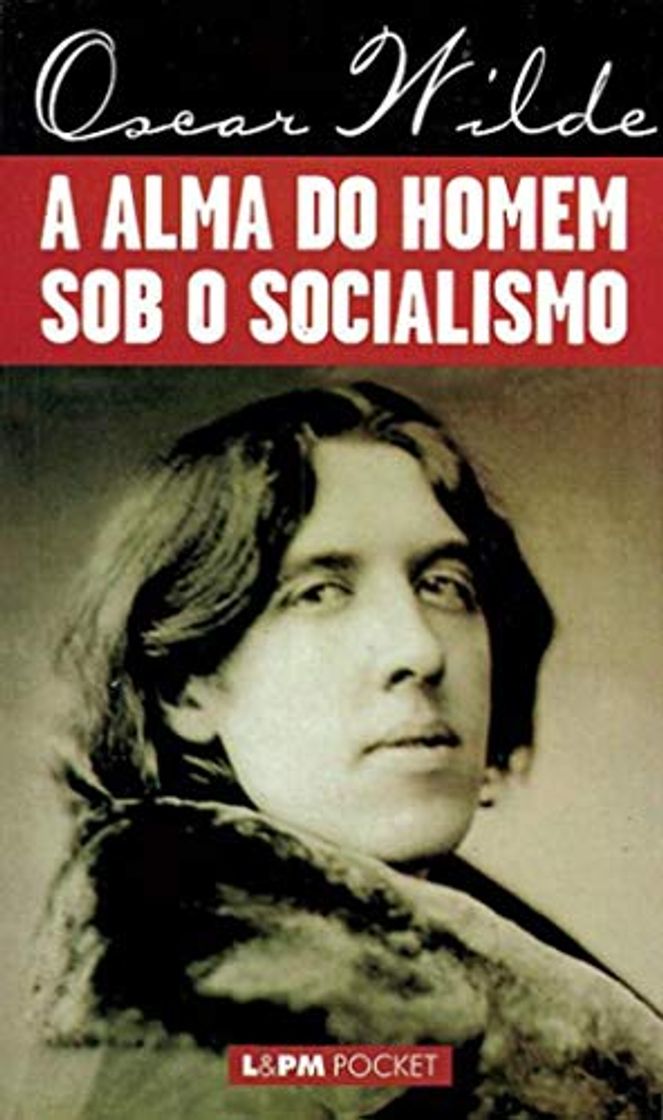 Book A Alma do Homem Sob o Socialismo