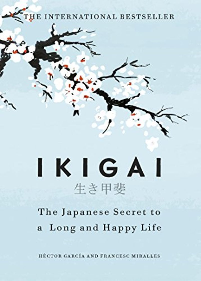 Libro Ikigai: The Japanese Secret to a Long and Happy Life [Idioma Inglés]