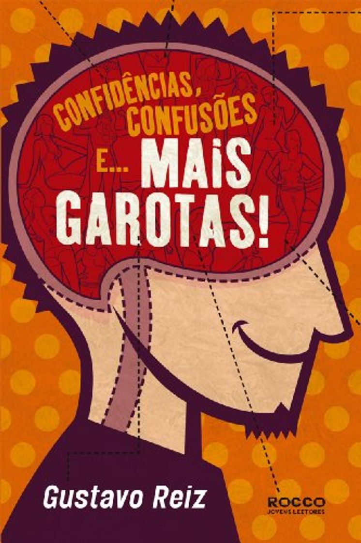 Book Confidencias, Confusões e... Mais Garotas!