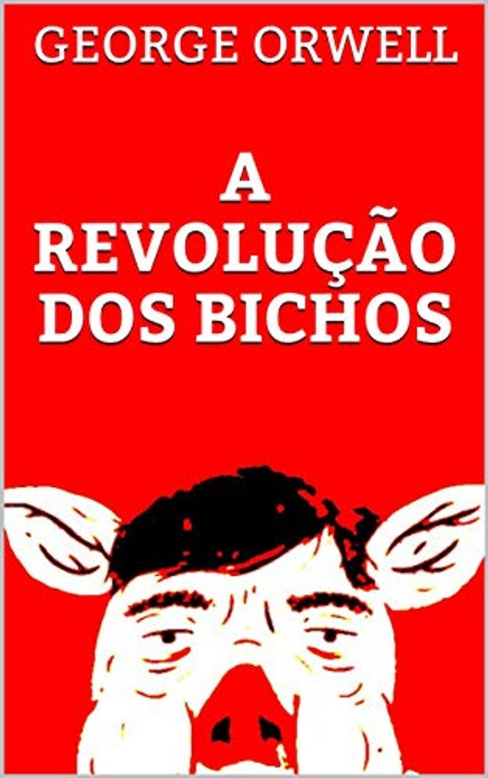 Libro A REVOLUÇÃO DOS BICHOS: Versão Original