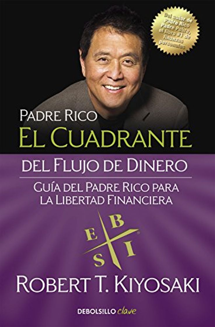 Book El cuadrante del flujo de dinero: Guía del padre rico para la