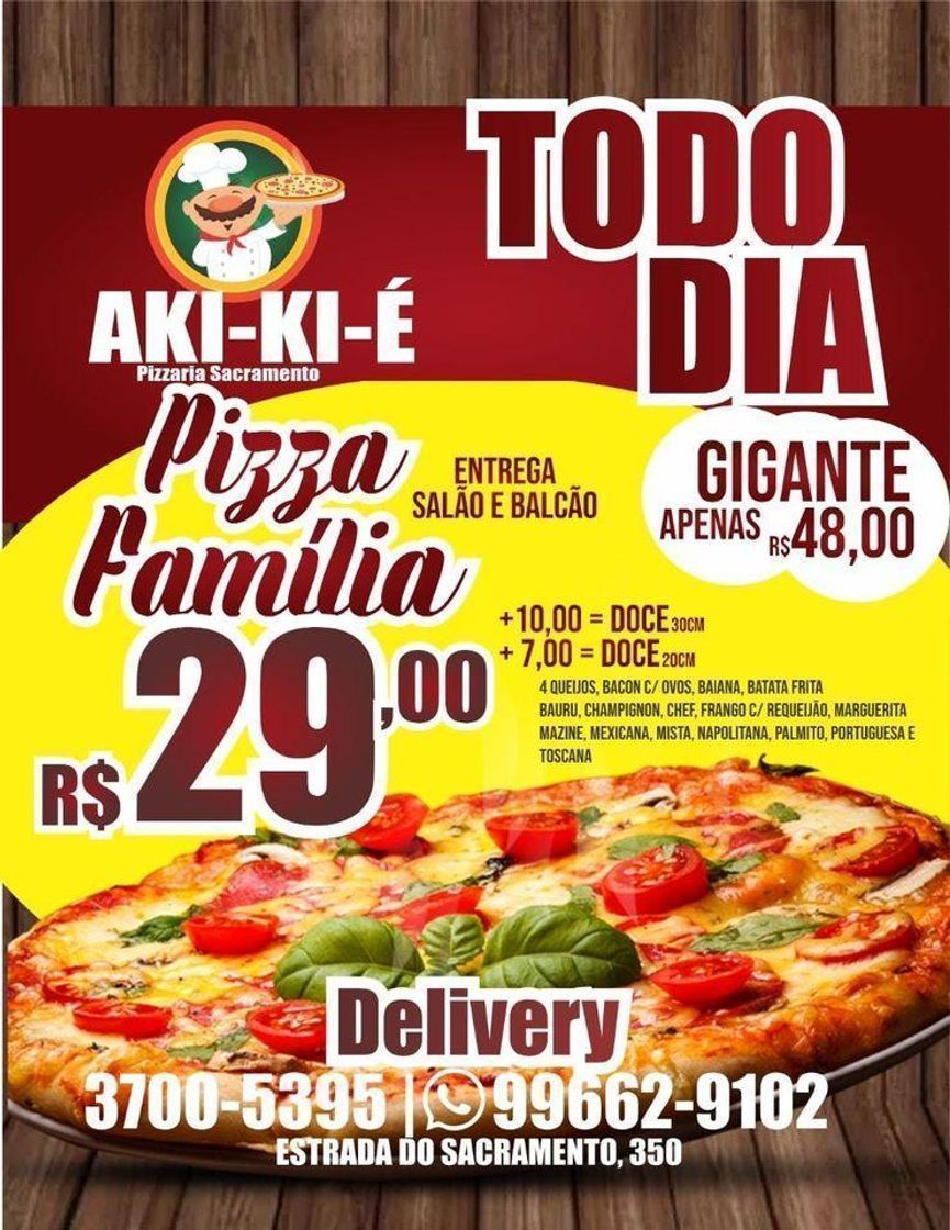 Restaurants Aki ki é Pizzaria