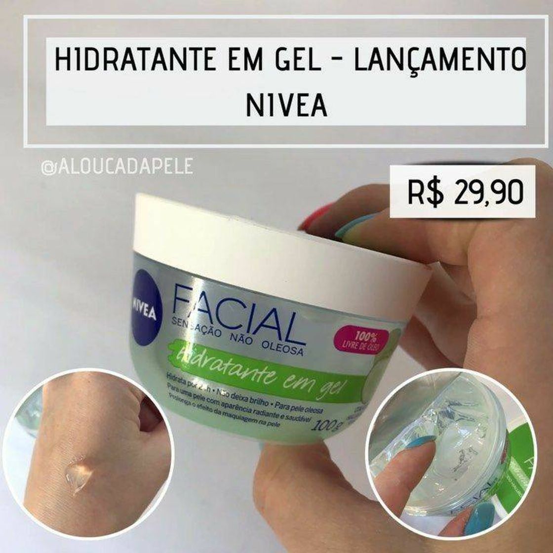 Product Hidratante Facial em Gel  R$ 29