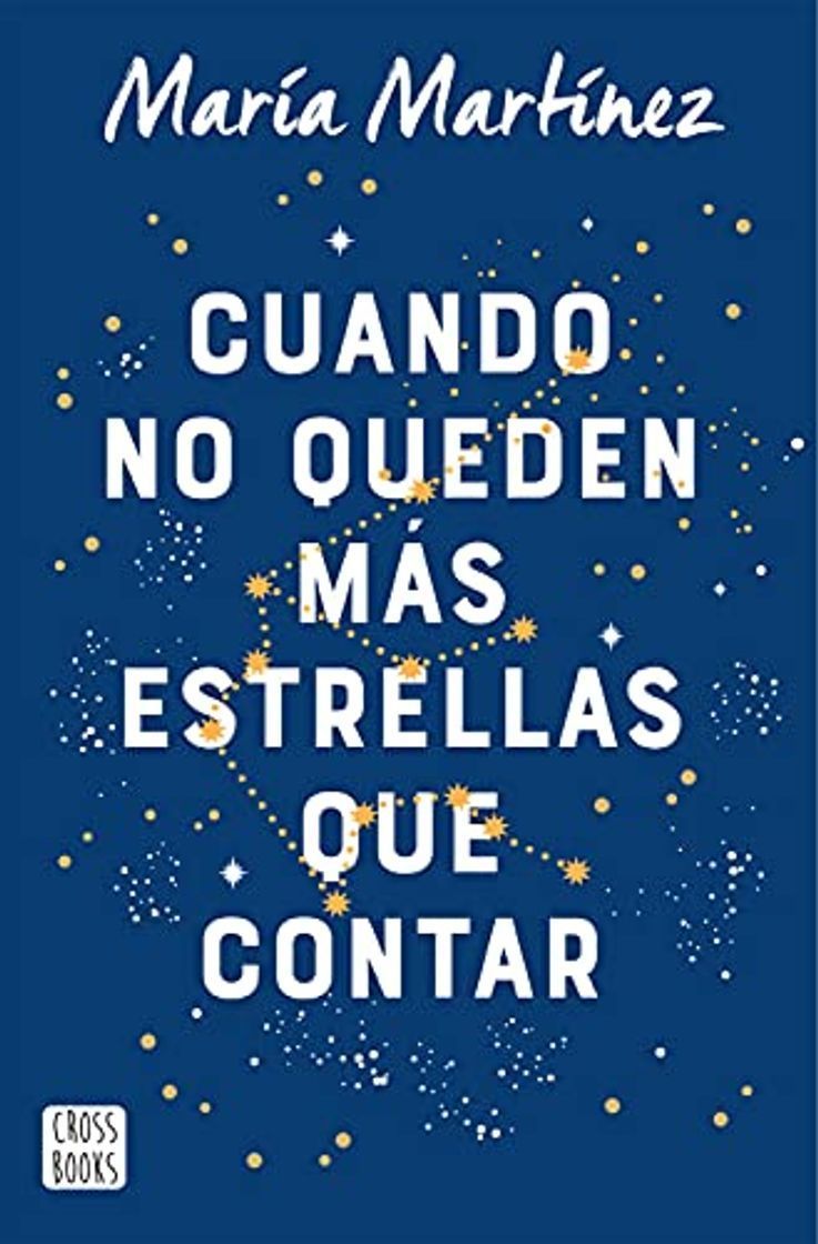 Libro Cuando no queden más estrellas que contar