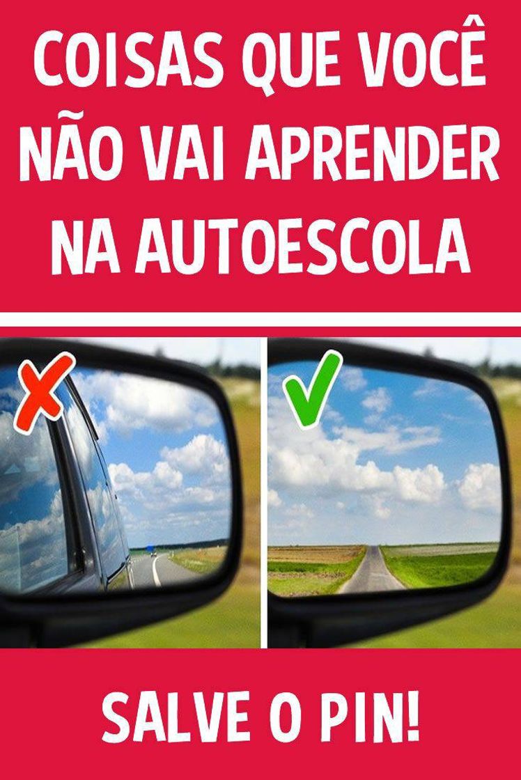 Fashion Coisas que você não aprende na auto escola 