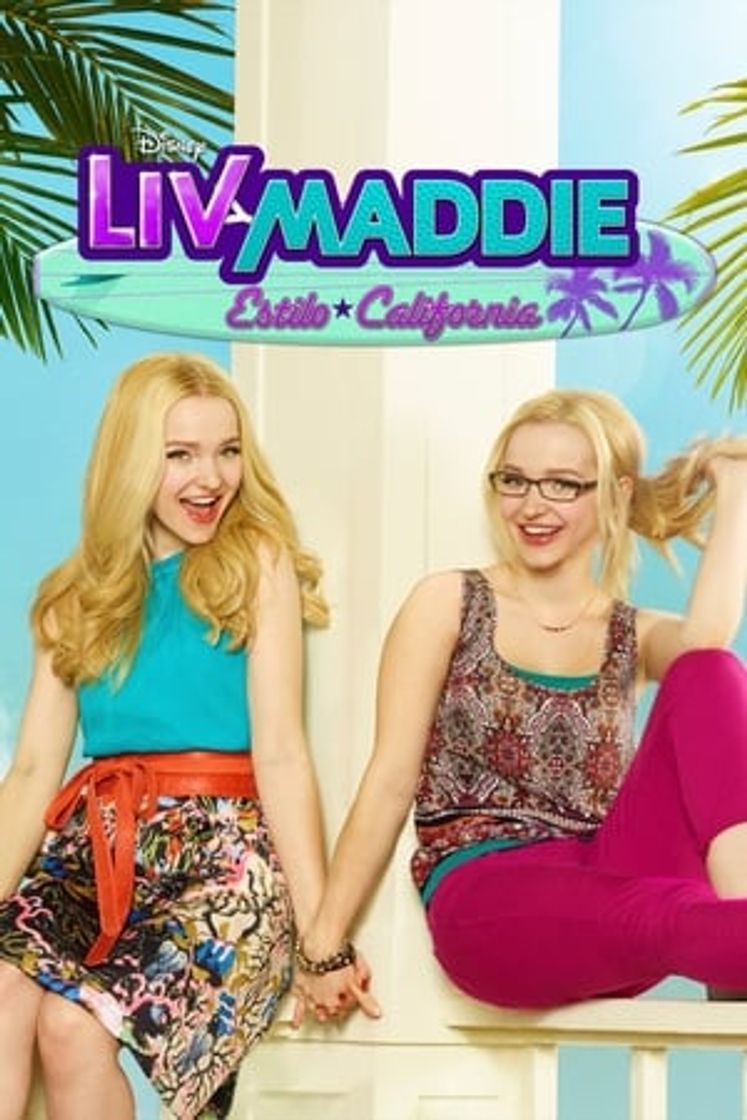 Serie Liv y  Maddie