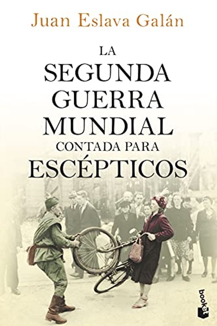 Books La segunda guerra mundial contada para escépticos