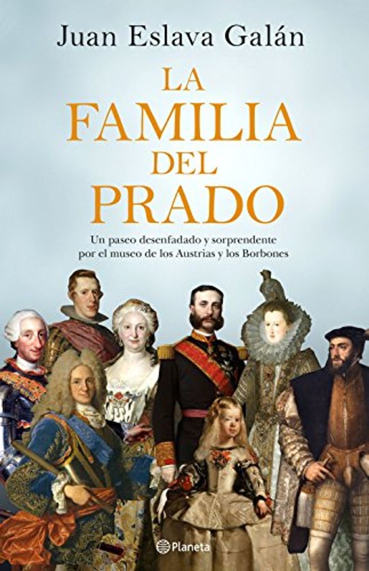 Libros La familia del Prado: Un paseo desenfadado y sorprendente por el museo