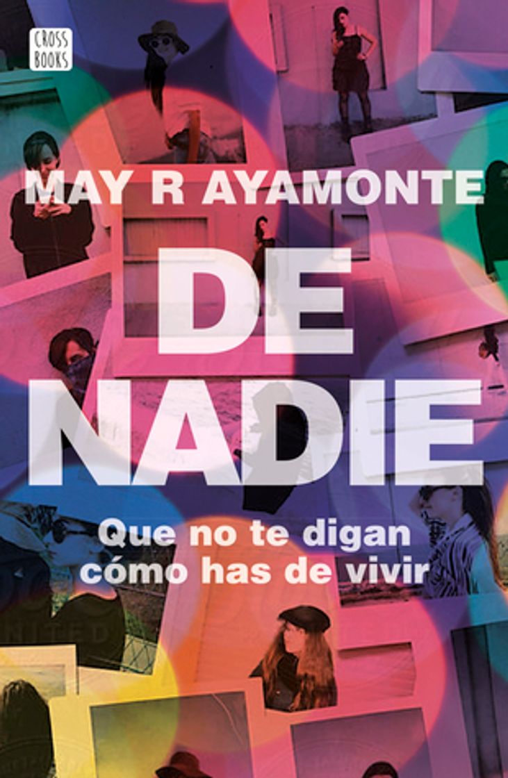 Books De nadie de May R Ayamonte 