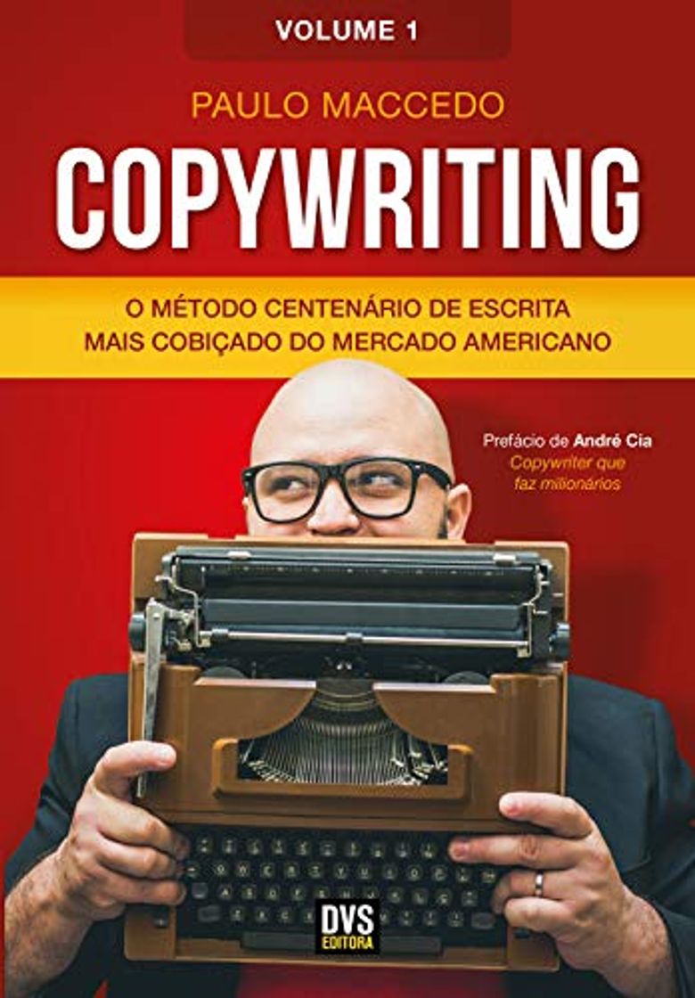 Libro Copywriting: O Método Centenário de Escrita mais Cobiçado do Mercado Americano