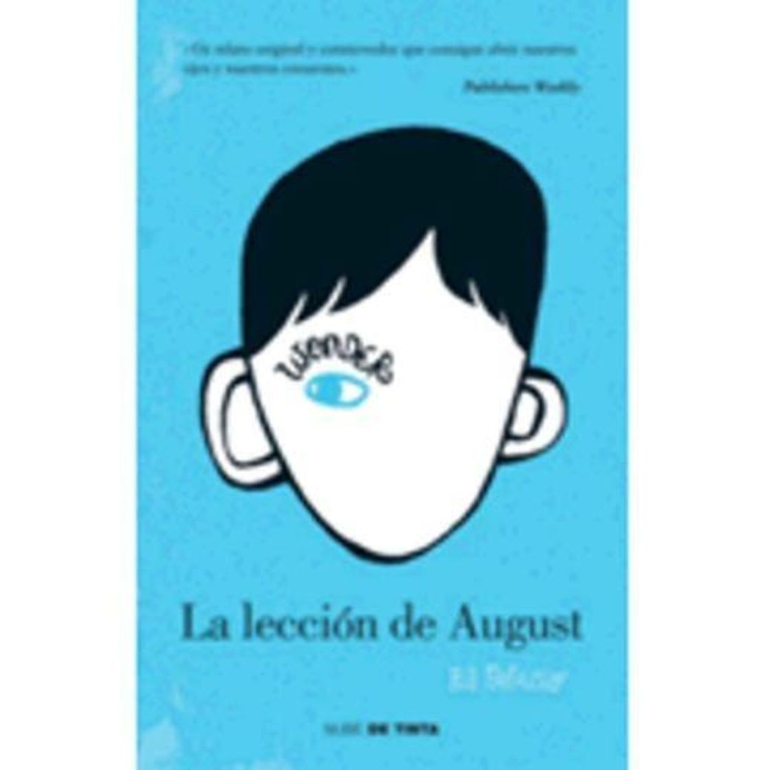 Libro Wonder - La lección de August