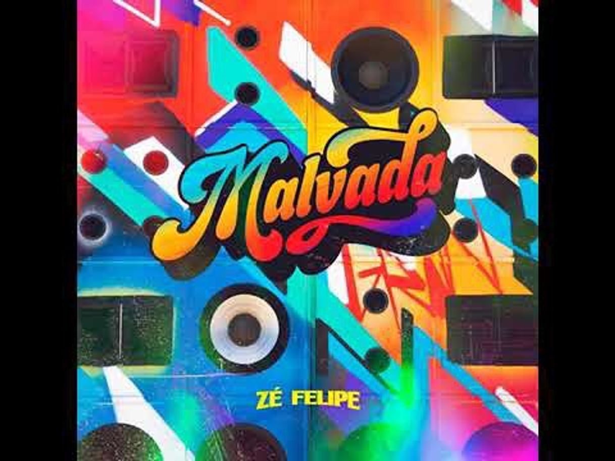 Canciones Zé Felipe - Malvada 