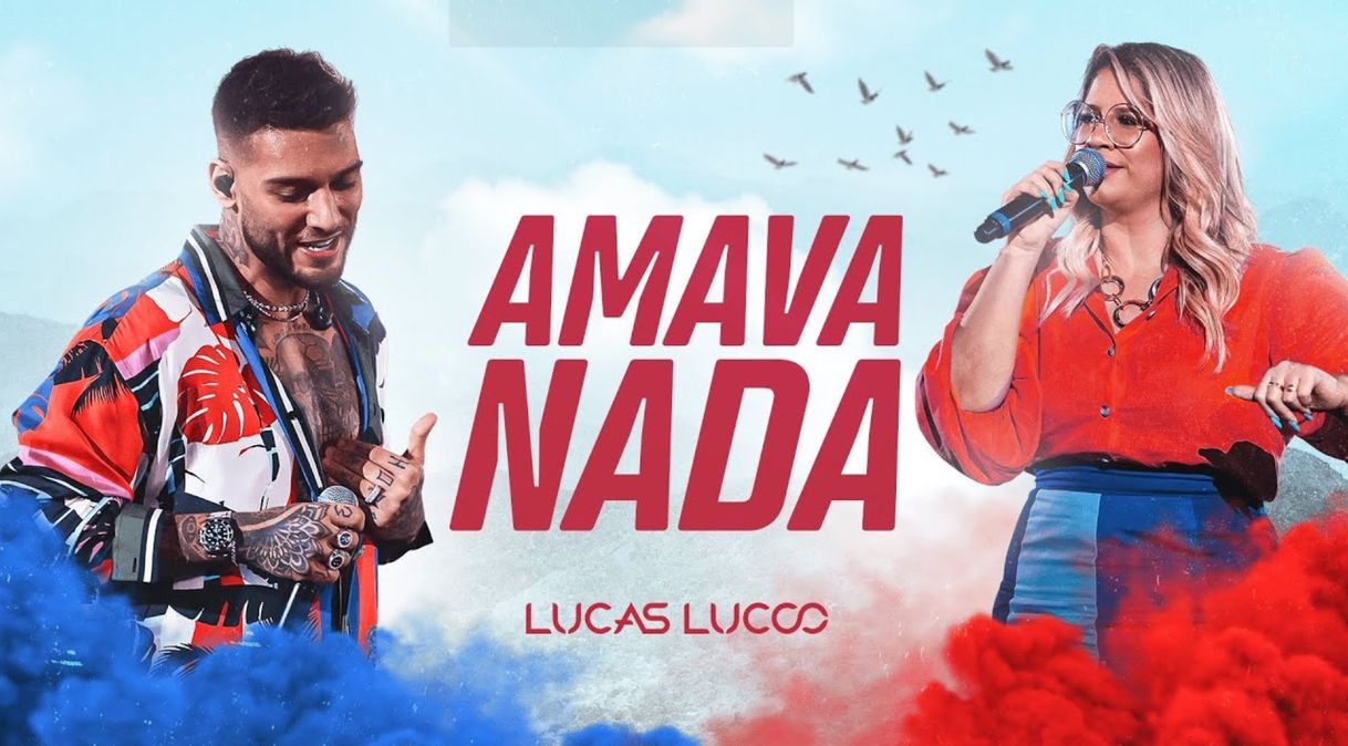 Canciones Lucas Lucco feat. Marília Mendonça - Amava Nada