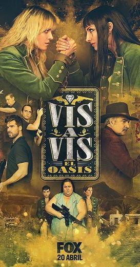 Vis a Vis: El Oasis