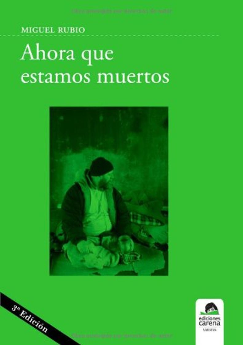 Libro Ahora que estamos muertos